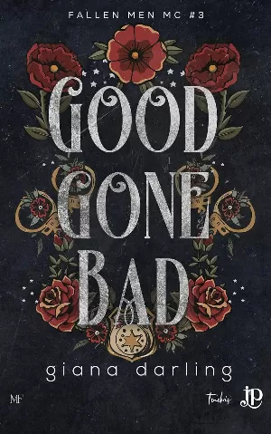 Giana Darling – Fallen Men MC, Tome 3 : Good Gone Bad